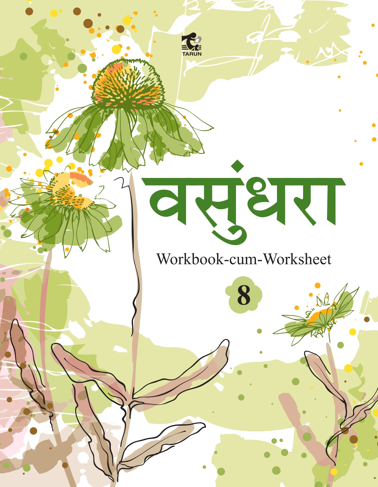 Vasundhara (Workbook-cum-Worksheet) – 8